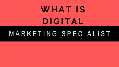 What is digital Marketing Specialist