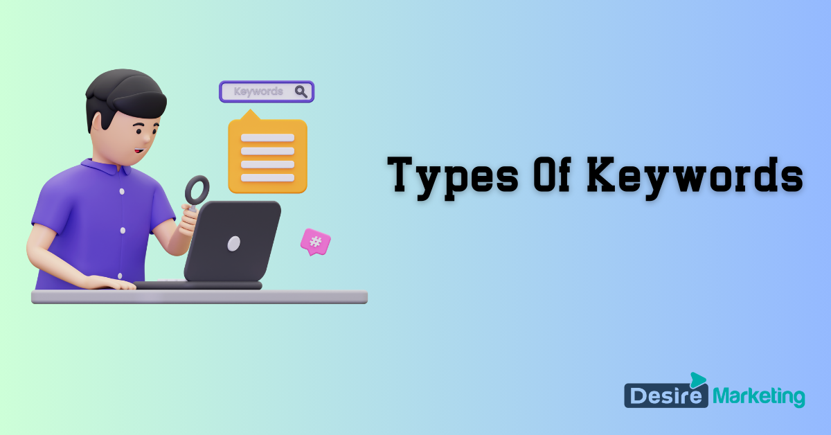 Types Of Keywords: Short-Tail Vs. Long-Tail Keywords