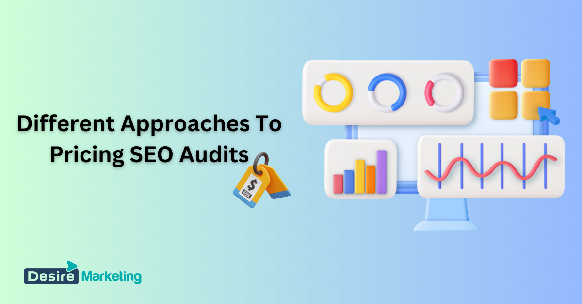 Different Approaches To Pricing SEO Audits