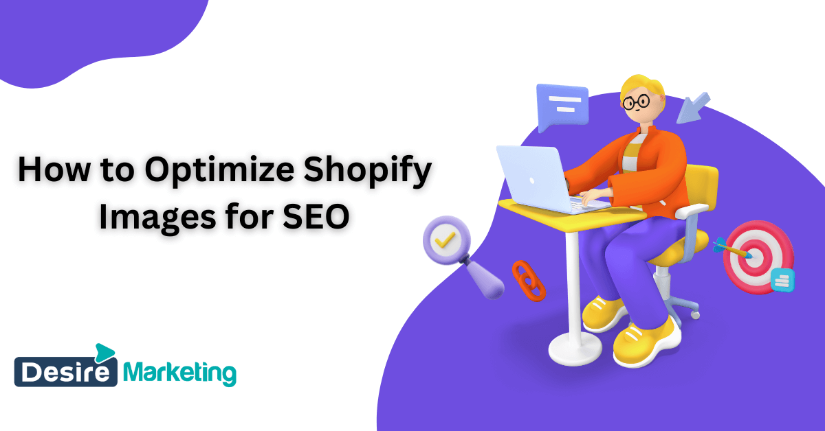 How to Optimize Shopify Images for SEO