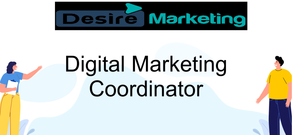 What Does a Digital Marketing Coordinator Do [2023 Guide]