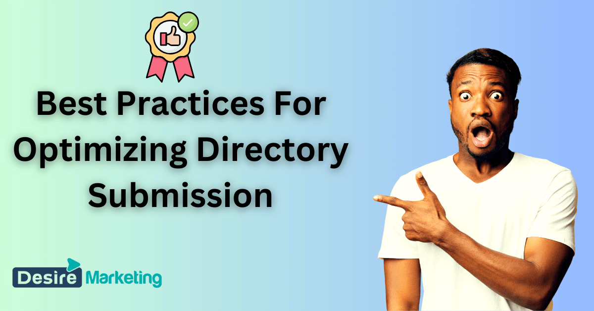 Best Practices For Optimizing Directory Submission