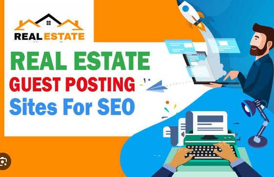 Real Estate Guest Posting Sites List