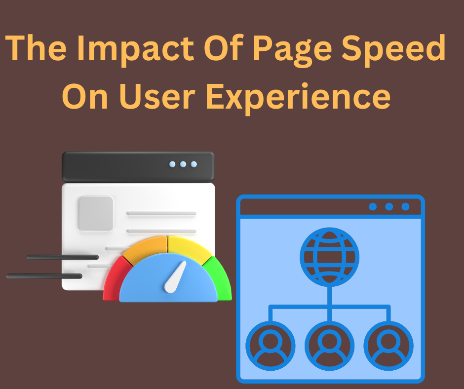 The Impact Of Page Speed On User Experience