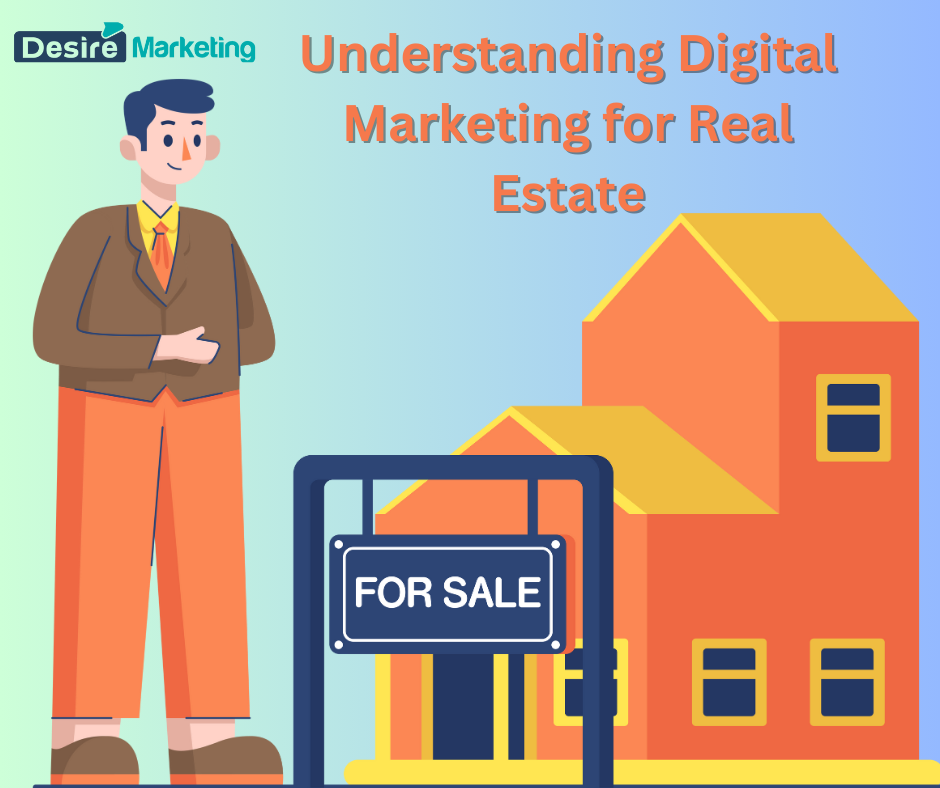 Digital Marketing for Real Estate