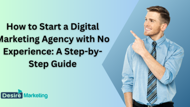 How to Start a Digital Marketing Agency with No Experience: A Step-by-Step Guide