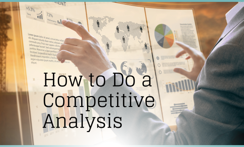how to do a competitive analysis in digital marketing