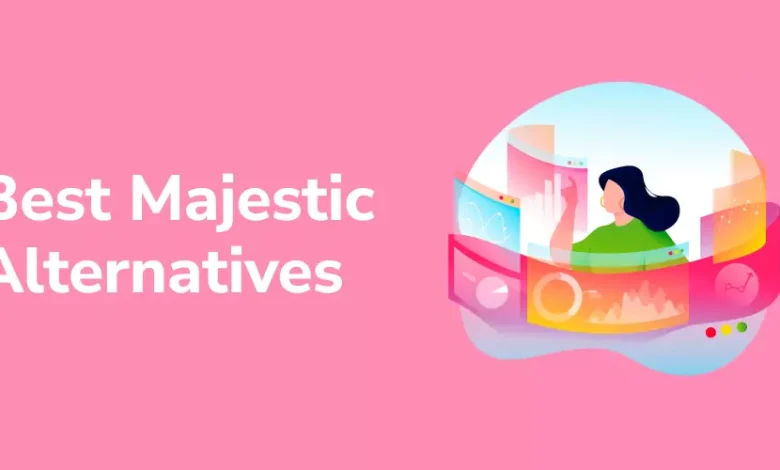 majestic alternatives
