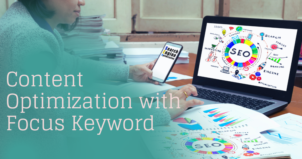Optimizing Content for a Focus Keyword