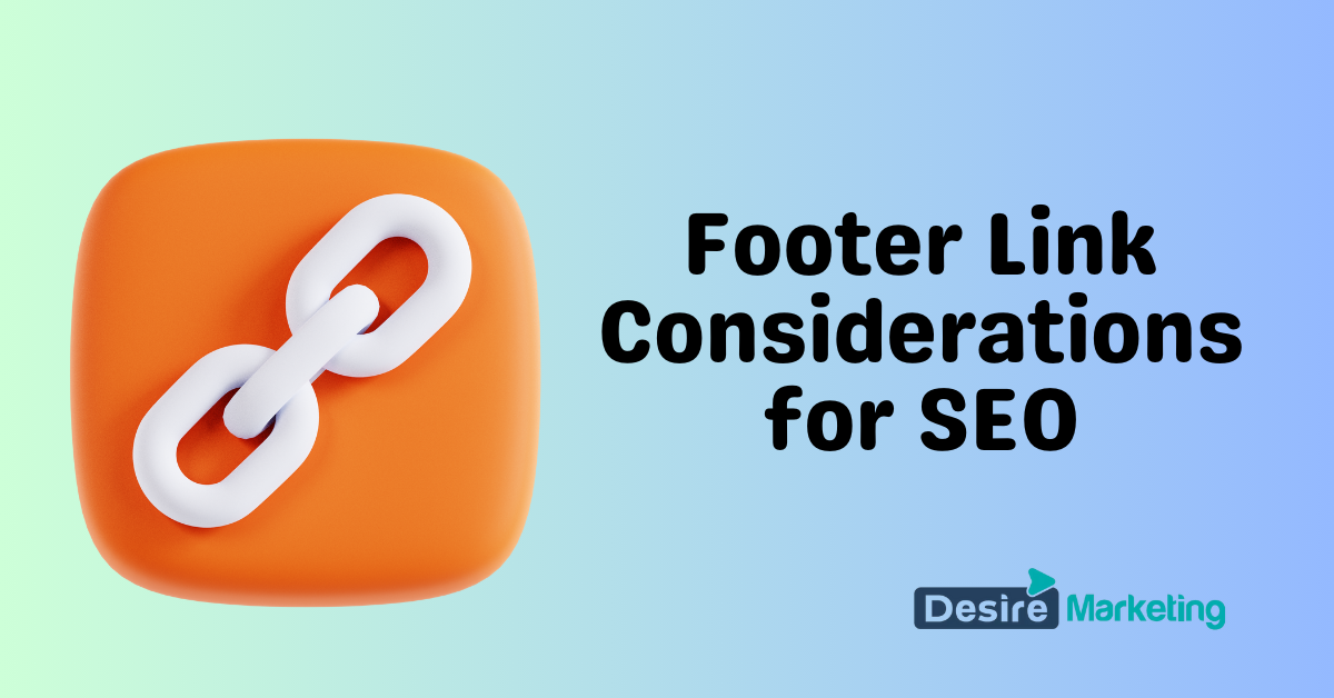Footer Link Considerations for SEO 
