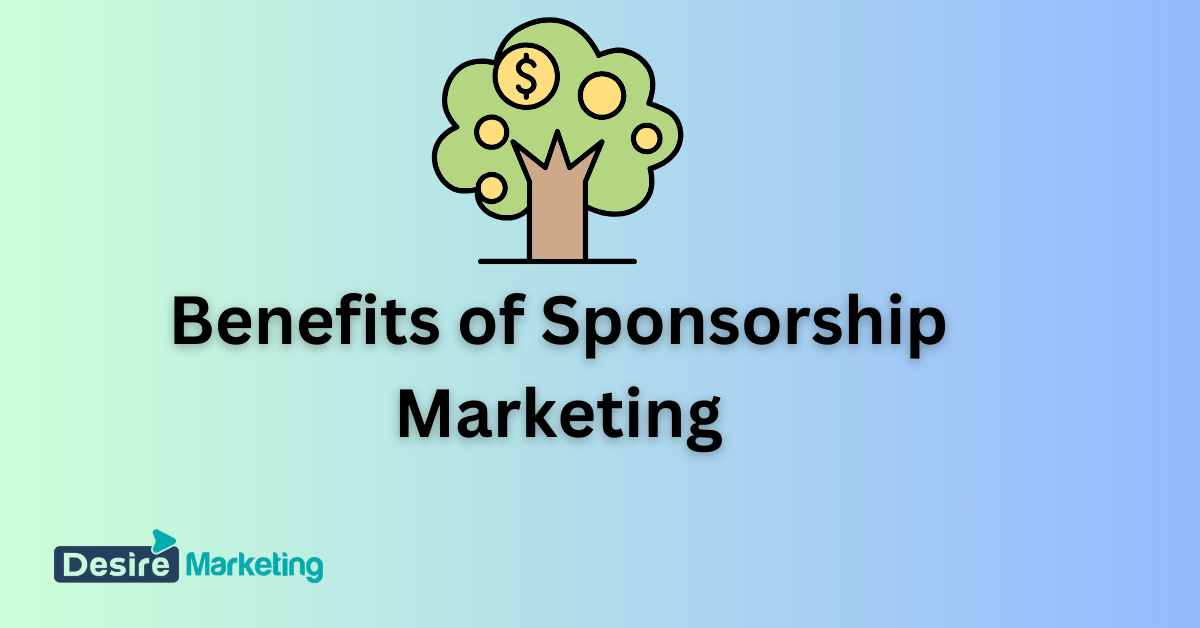 Benefits of Sponsorship Marketing