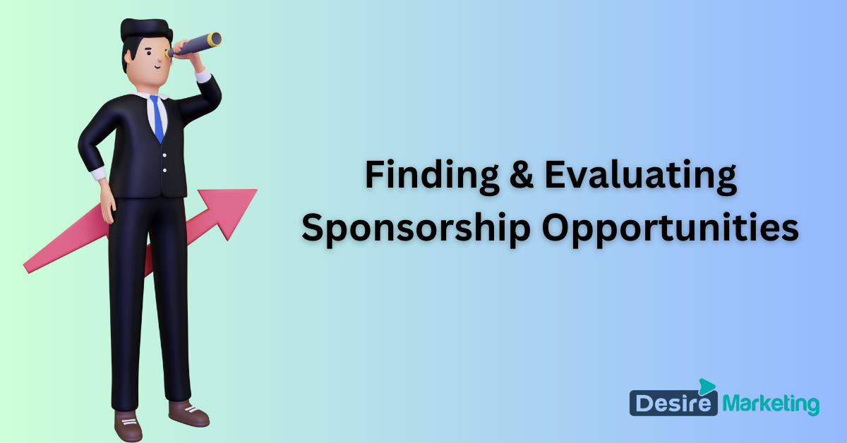 Finding & Evaluating Sponsorship Opportunities