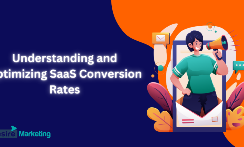 Understanding and Optimizing SaaS Conversion Rates