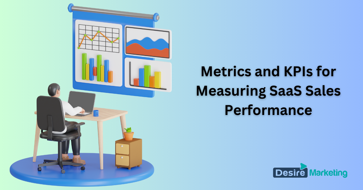 Metrics and KPIs for Measuring SaaS Sales Performance