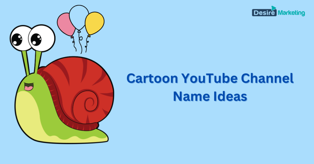 Cartoon YouTube Channel Name Ideas