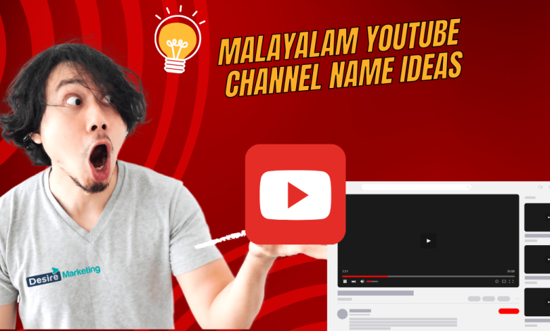 Malayalam YouTube Channel Name Ideas