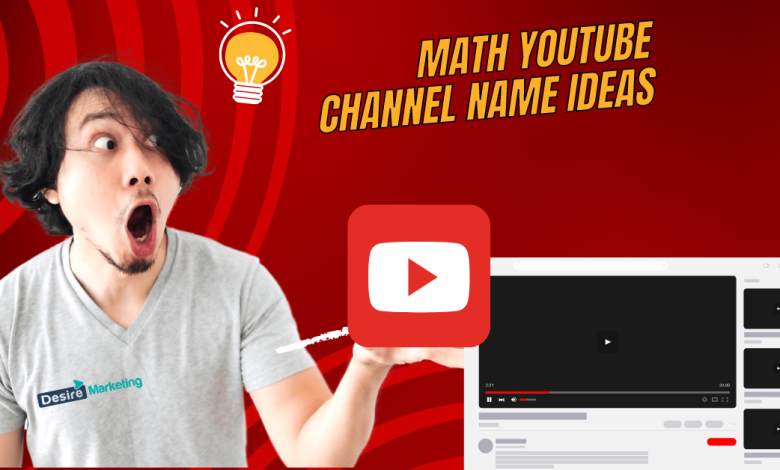 Math You tube Channel Name Ideas