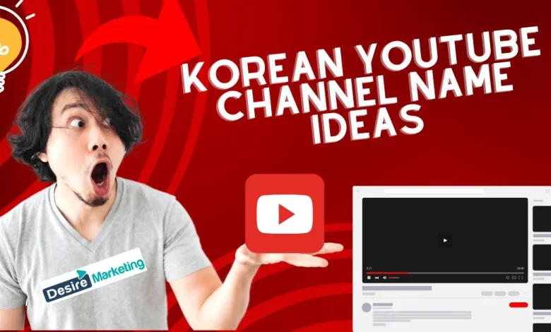 korean YouTube Channel Name Ideas