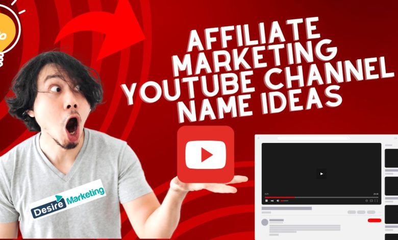 affiliate YouTube Channel Name Ideas