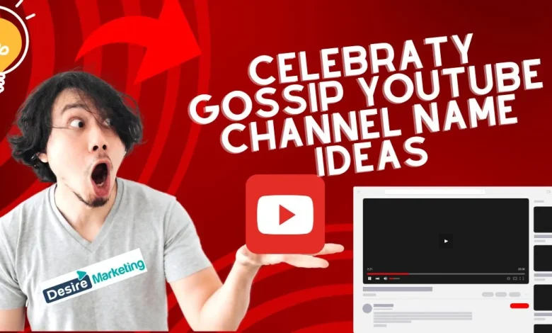Celebrity Gossip YouTube Channel Name Ideas