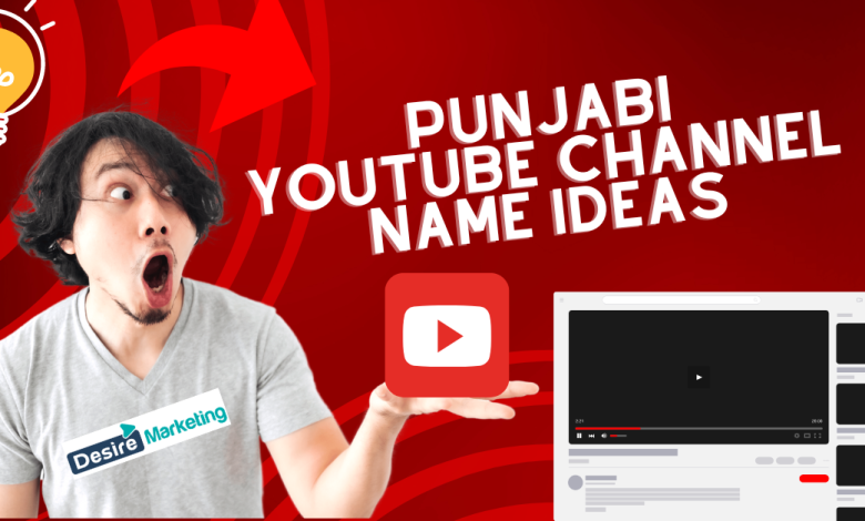 punjabi youtube channel name ideas