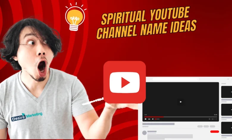 Best Spiritual YouTube Channel Name Ideas