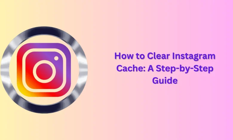 Clear Instagram Cache