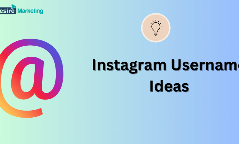 Instagram Username Ideas