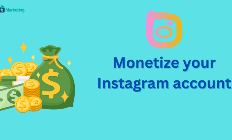 Monetize Instagram