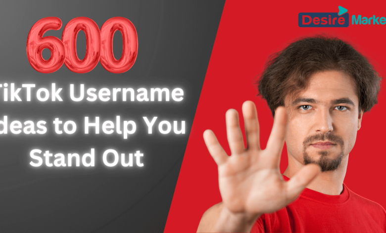 600 TikTok Username Ideas to Help You Stand Out